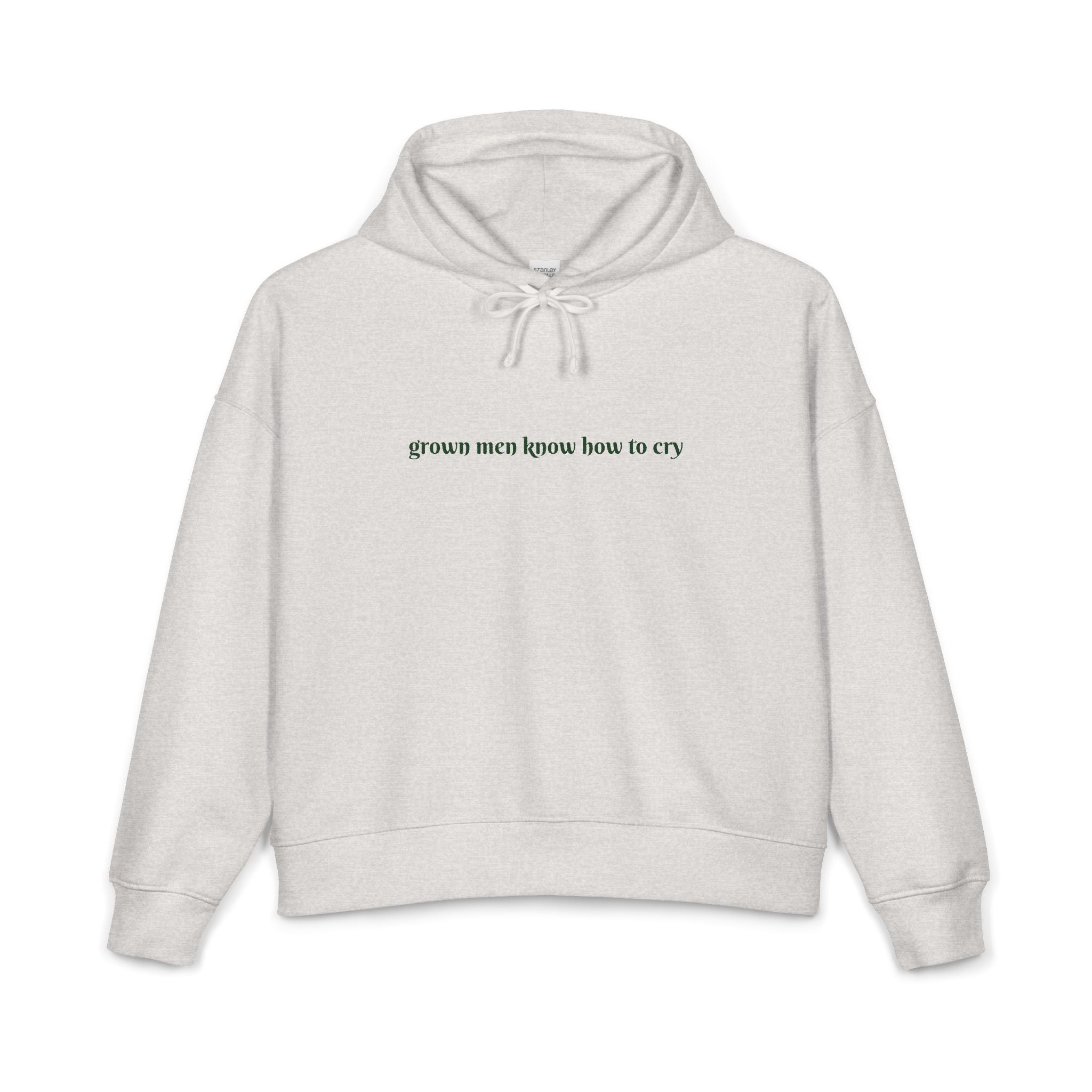 grown men know how to cry | The Sweatshirt