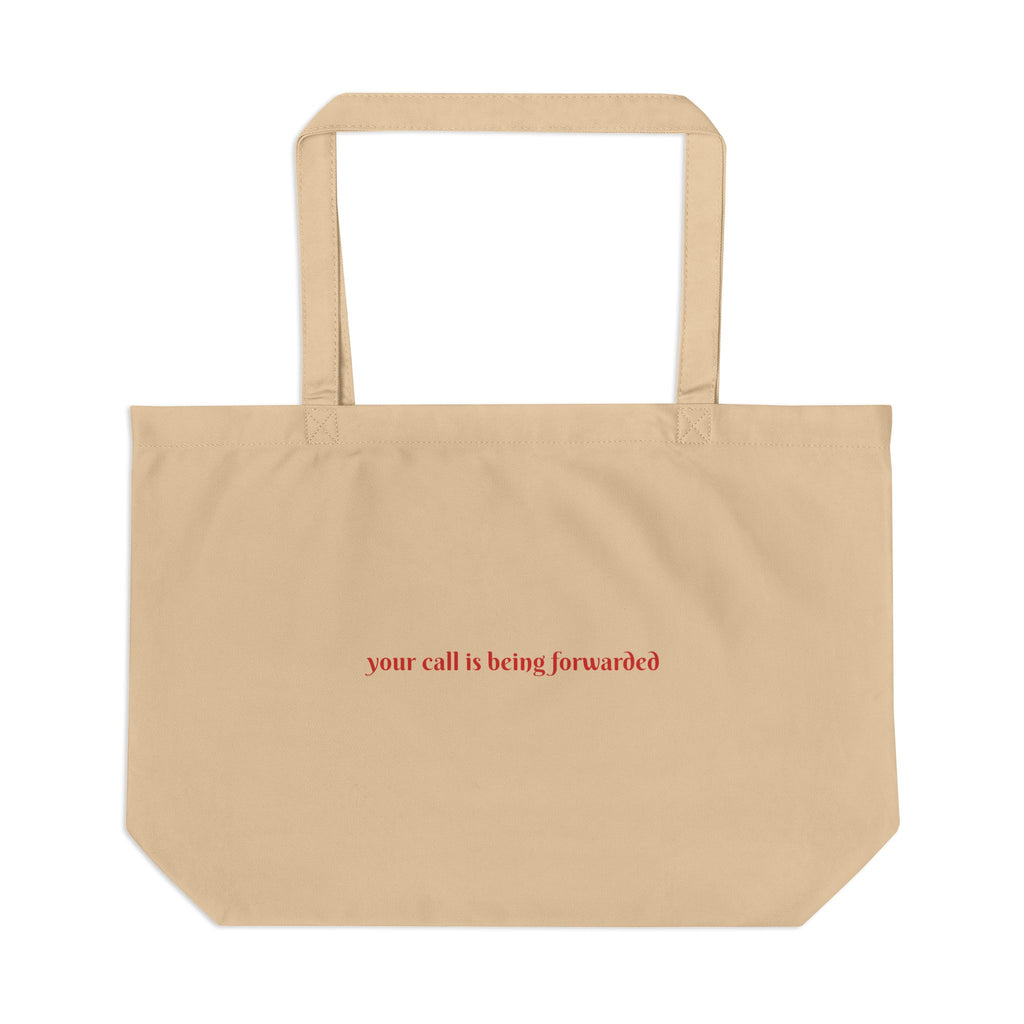 your call is being forwarded | The Canvas Tote